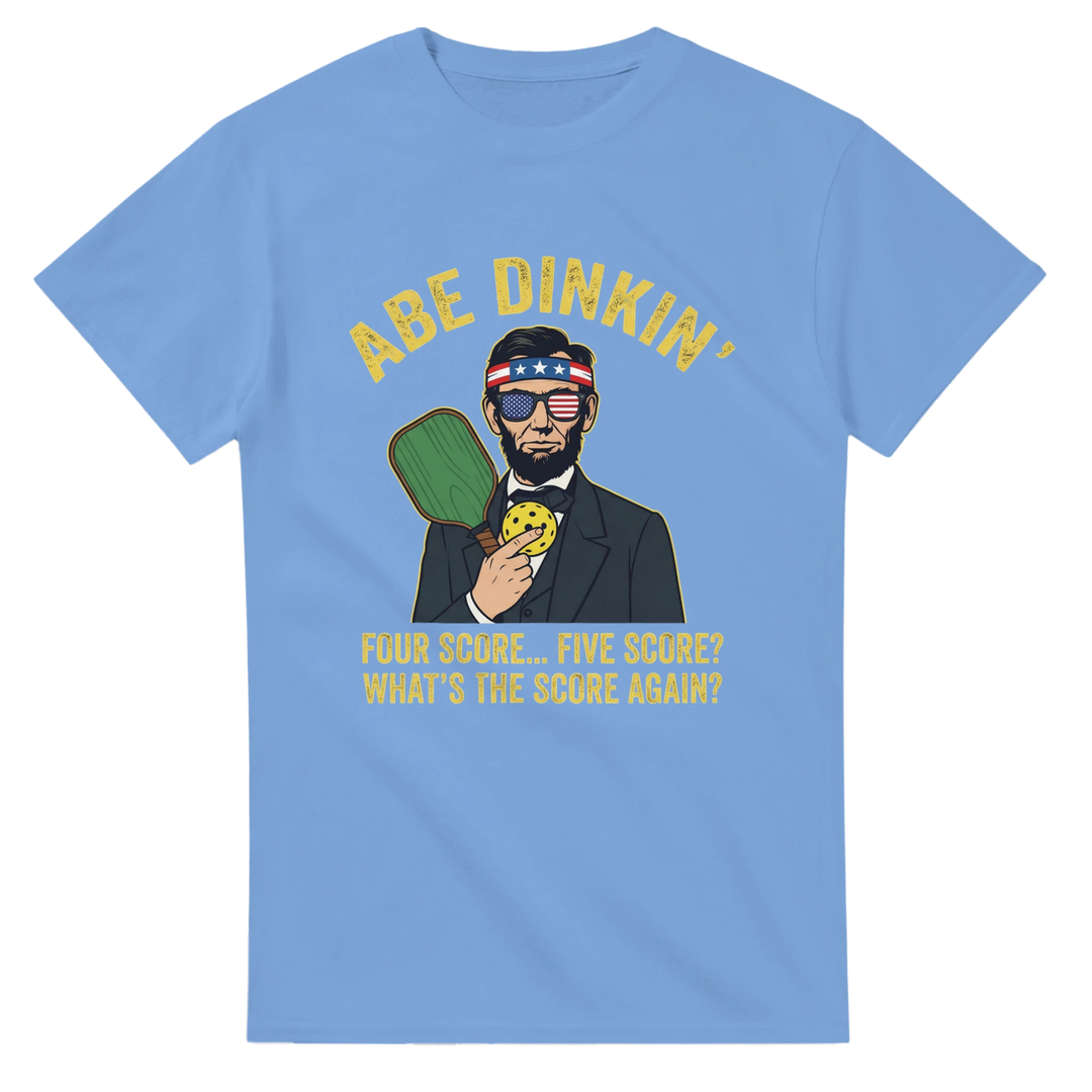 Honest Abe Says I Cannot Tell a Lie I Forgot the Score Tee 