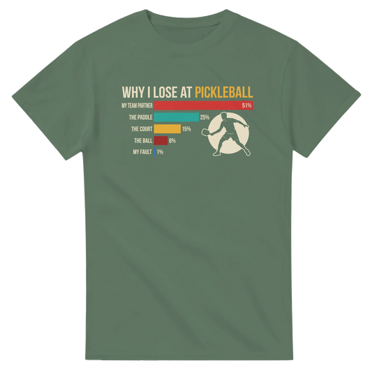 Why I Lose At Pickleball Tee funny pickleball shirt