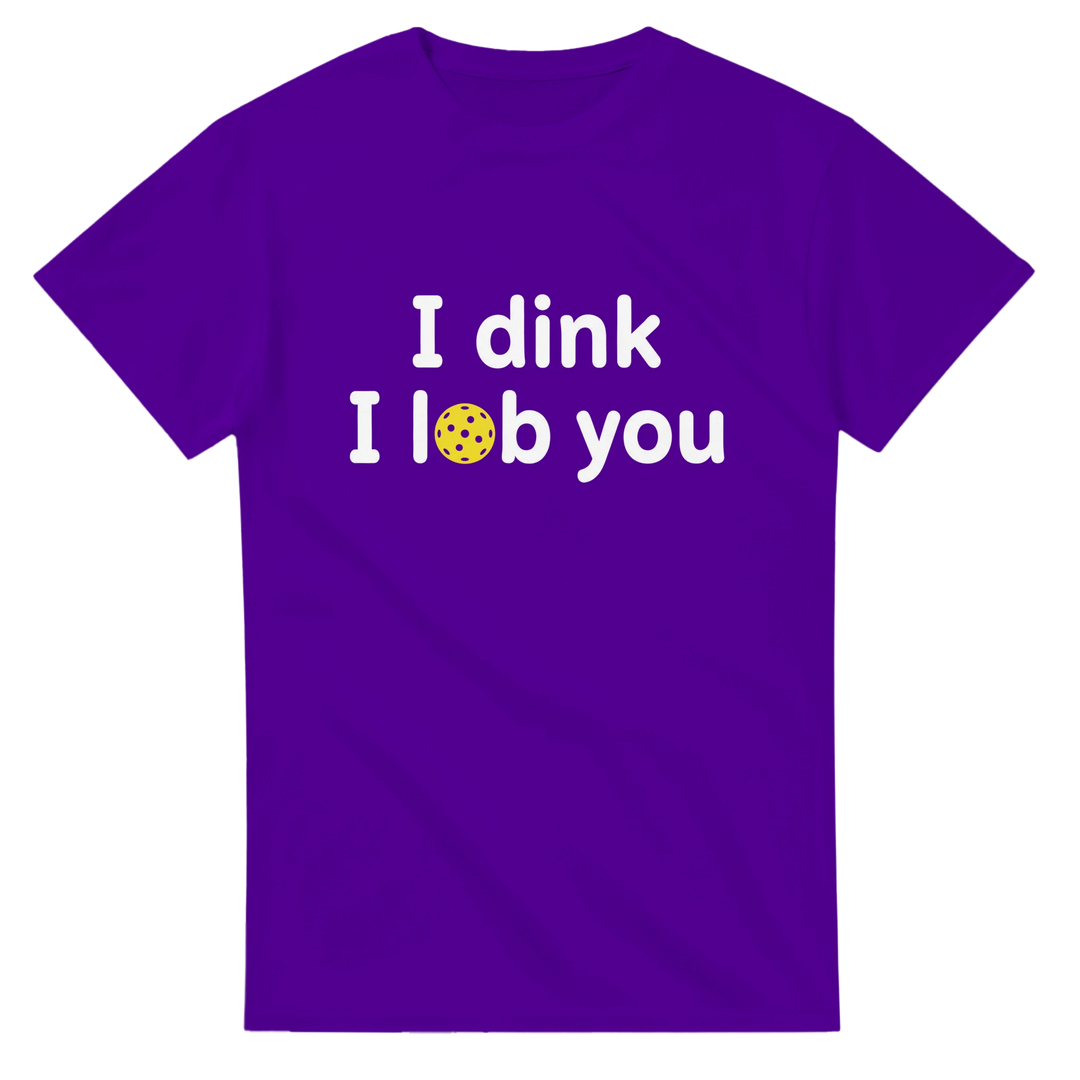I DINK I LOB YOU Romantic Pun Tee