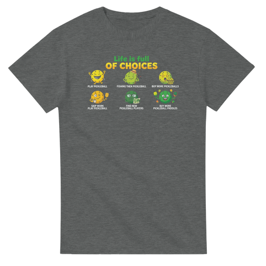 Life Is Full Of Choices Tee funny egg chicken graphic