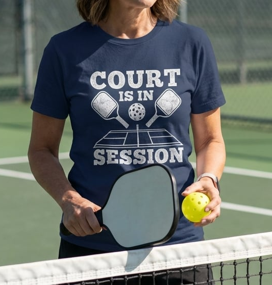 Court Is In Session Tee funny pickleball shirt