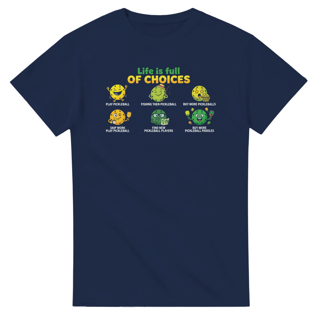 Life Is Full Of Choices Tee funny egg chicken graphic