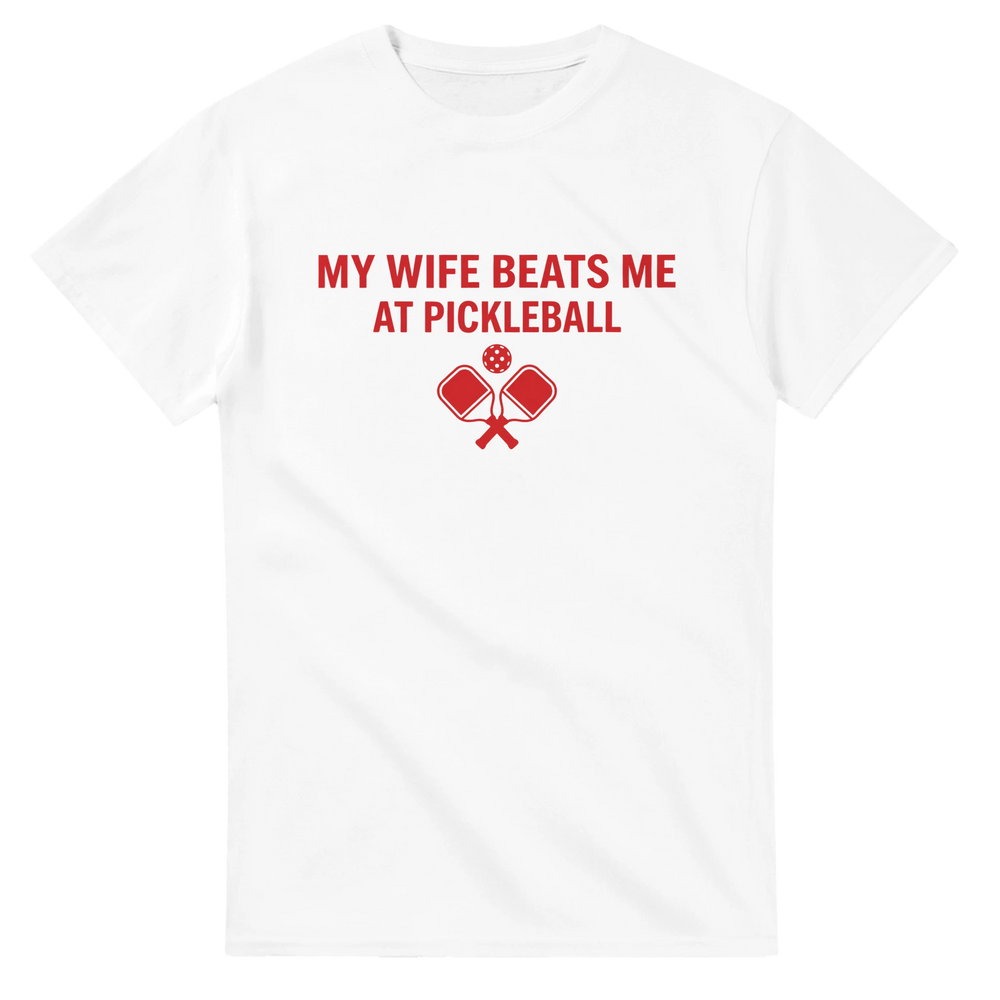 My Wife Beats Me Tee funny pickleball husband shirt