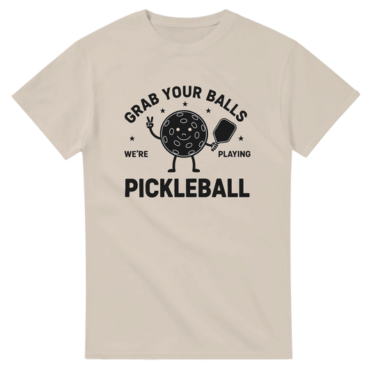 Grab Your Balls Tee funny pickleball shirt