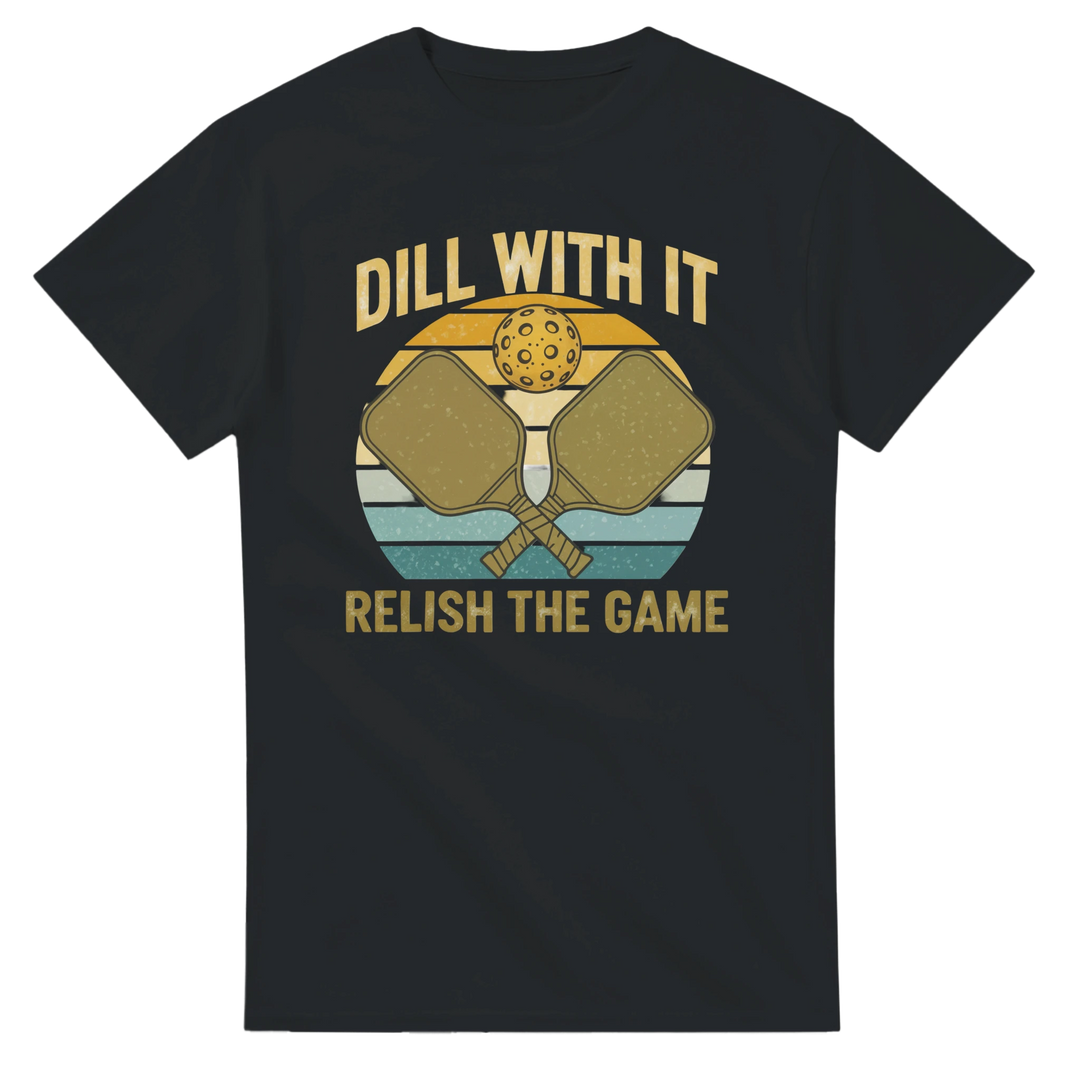 Dill With It Relish The Game Retro Pun Tee funny pickleball graphic