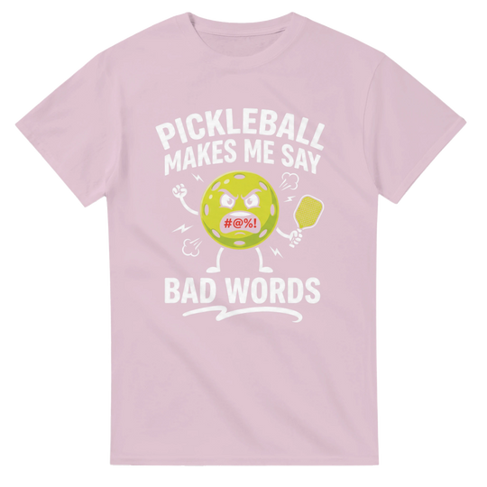 Pickleball Makes Me Say Bad Words Tee funny pickleball shirt