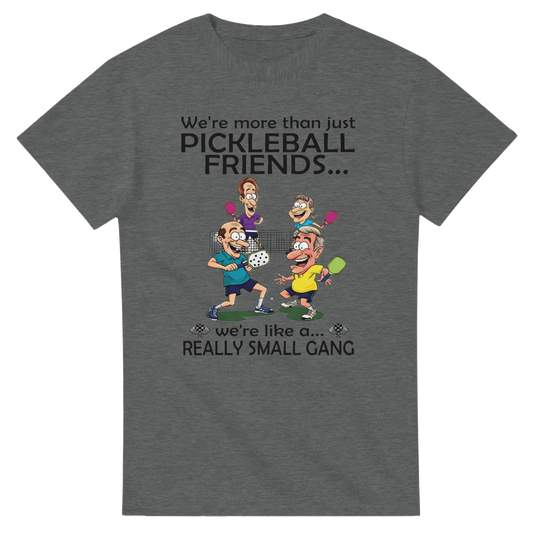Really Small Gang Funny Group Tee pickleball humor graphic 