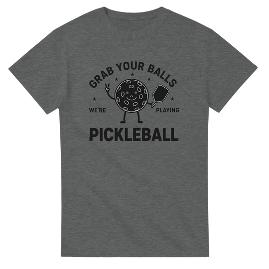 Grab Your Balls Tee funny pickleball shirt