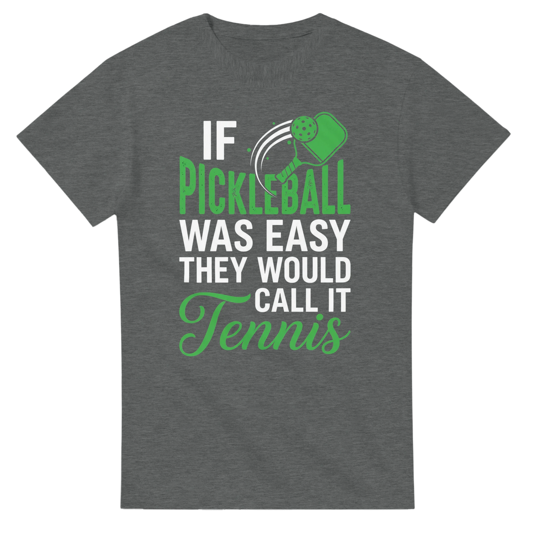 If Pickleball Was Easy Tee funny pickleball shirt