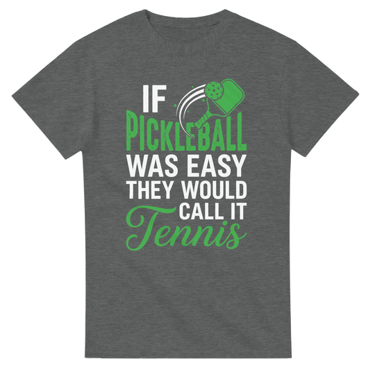 If Pickleball Was Easy Tee funny pickleball shirt