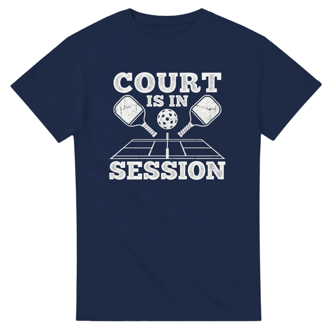 Court Is In Session Tee funny pickleball shirt