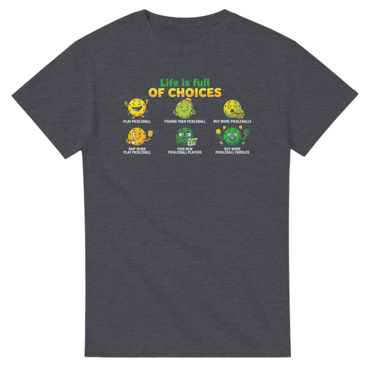 Life Is Full Of Choices Tee funny egg chicken graphic