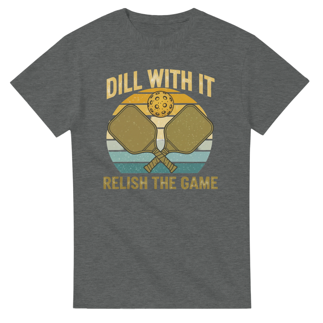 Dill With It Relish The Game Retro Pun Tee funny pickleball graphic
