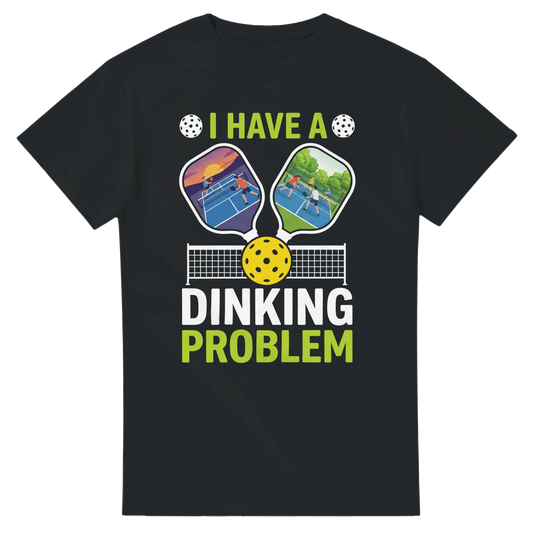 I Have A Dinking Problem Tee funny pickleball shirt for men