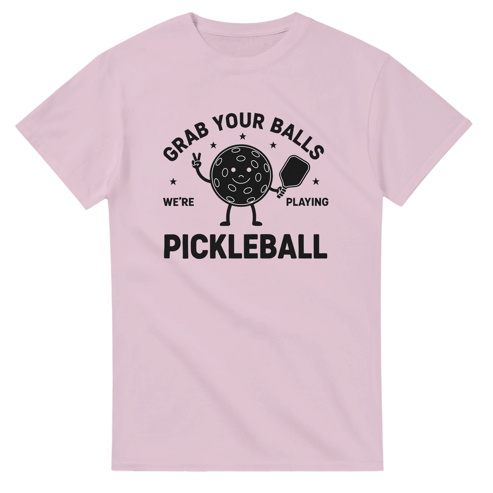 Grab Your Balls Tee funny pickleball shirt