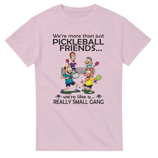 Really Small Gang Funny Group Tee pickleball humor graphic 