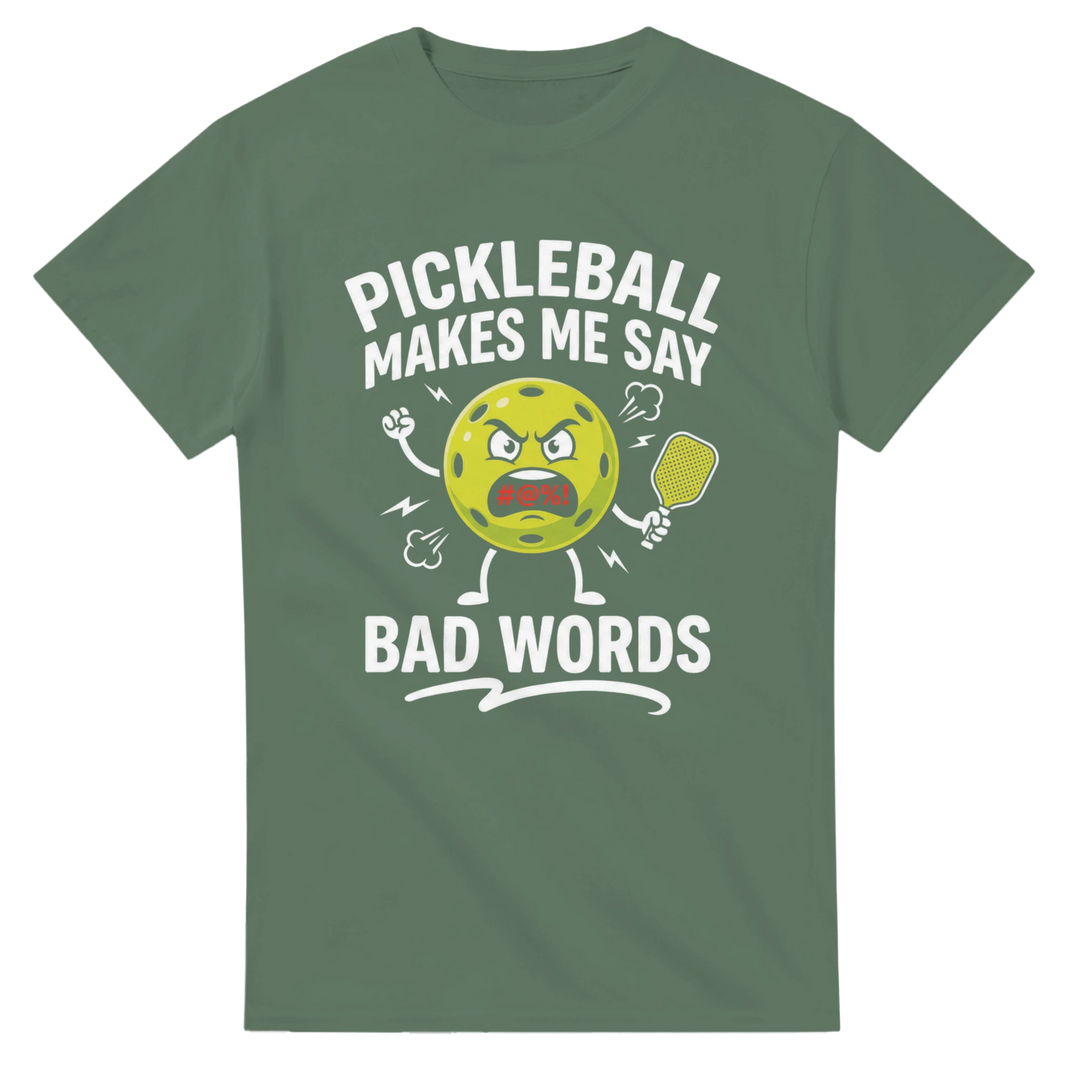 Pickleball Makes Me Say Bad Words Tee funny pickleball shirt