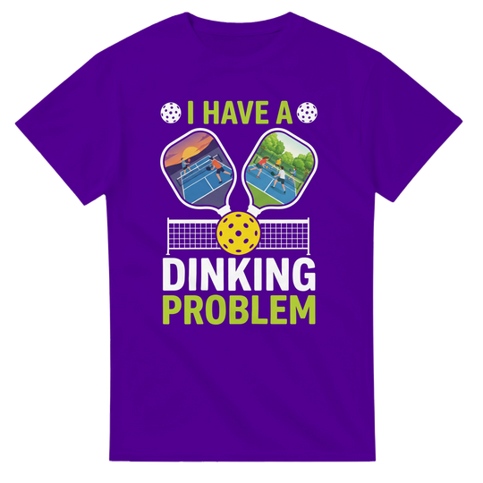 I Have A Dinking Problem Tee funny pickleball shirt for men