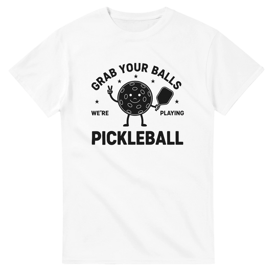 Grab Your Balls Tee funny pickleball shirt