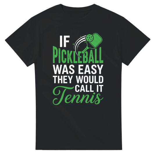 If Pickleball Was Easy Tee funny pickleball shirt
