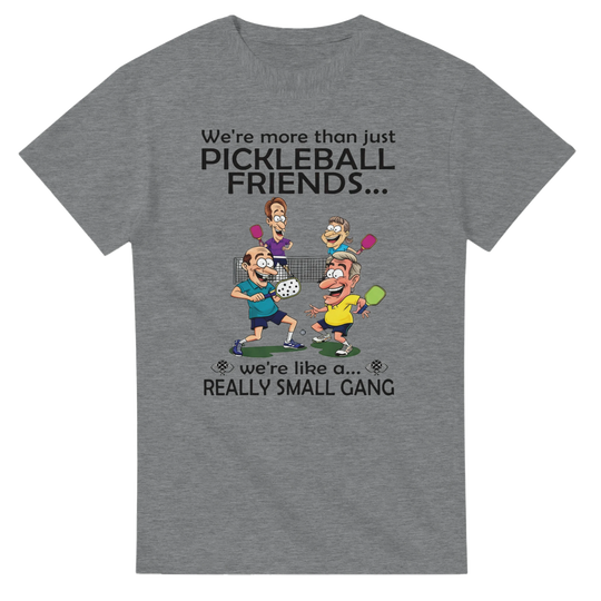 Really Small Gang Funny Group Tee pickleball humor graphic 