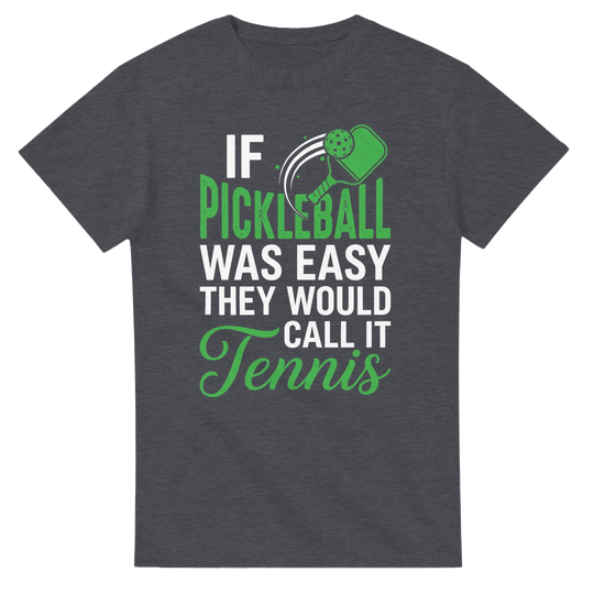 If Pickleball Was Easy Tee funny pickleball shirt