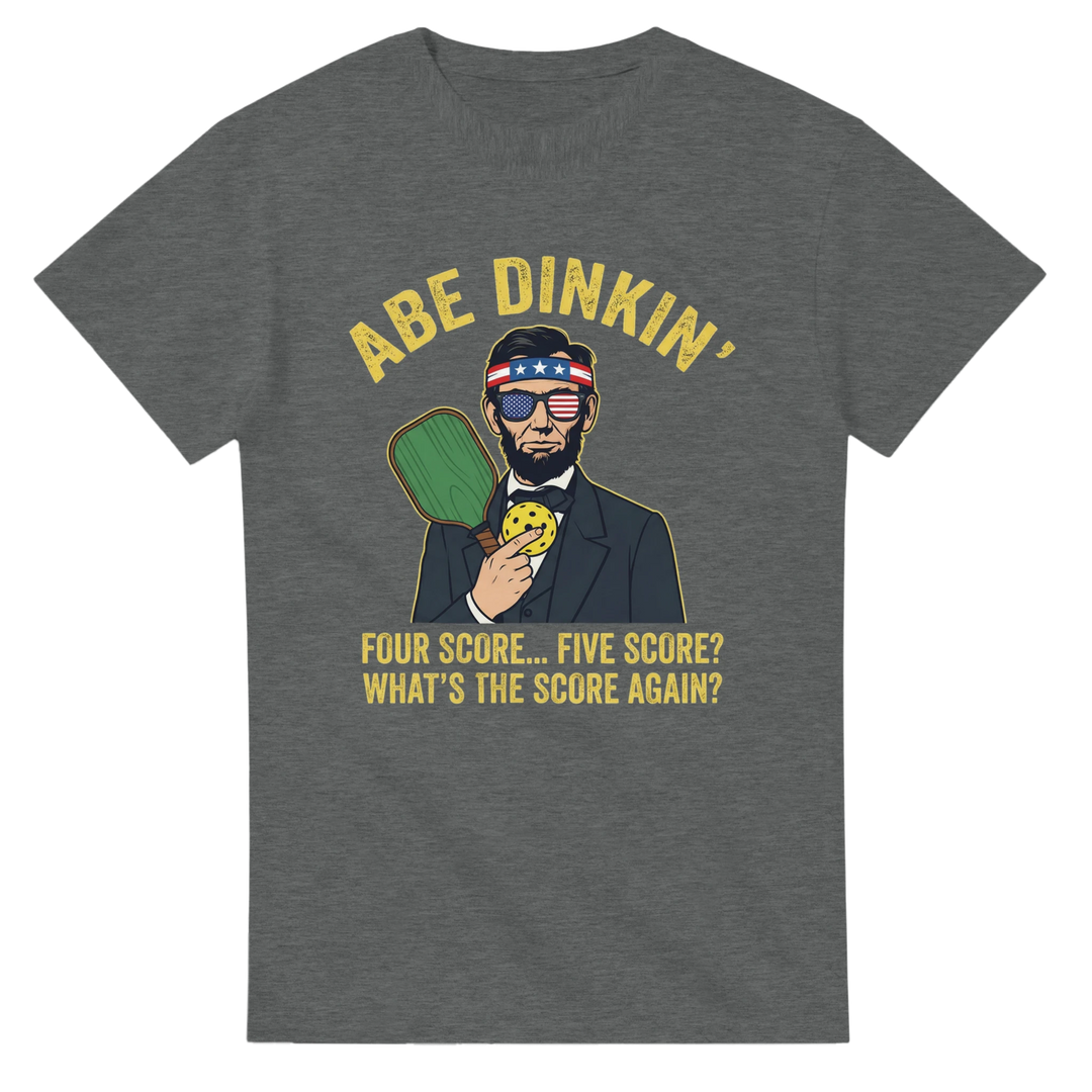 Honest Abe Says I Cannot Tell a Lie I Forgot the Score Tee 