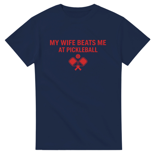 My Wife Beats Me Tee funny pickleball husband shirt