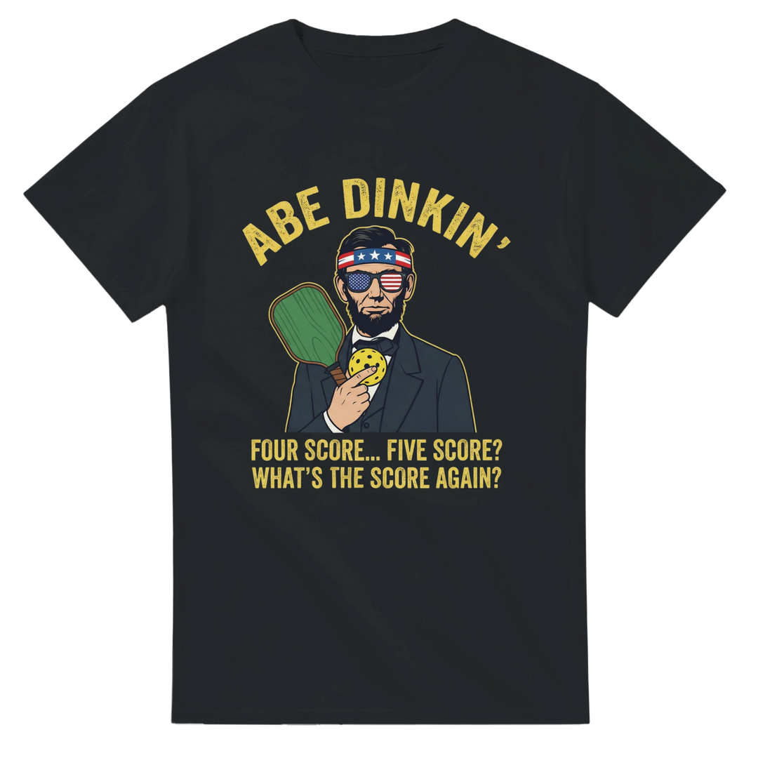 Honest Abe Says I Cannot Tell a Lie I Forgot the Score Tee 