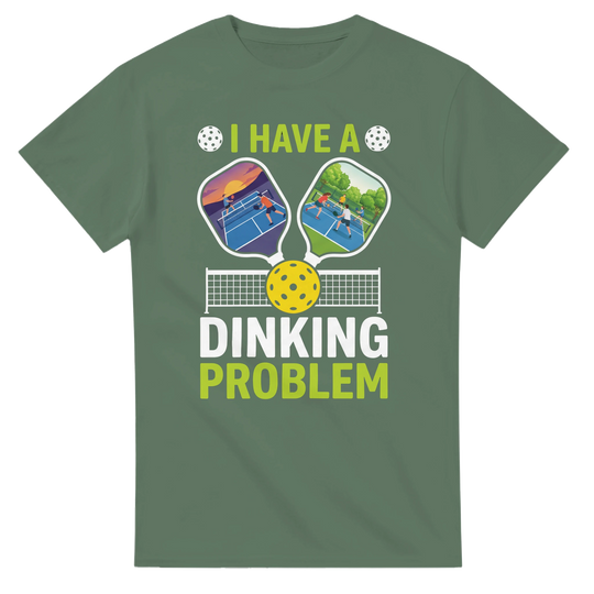 I Have A Dinking Problem Tee funny pickleball shirt for men