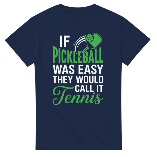 If Pickleball Was Easy Tee funny pickleball shirt